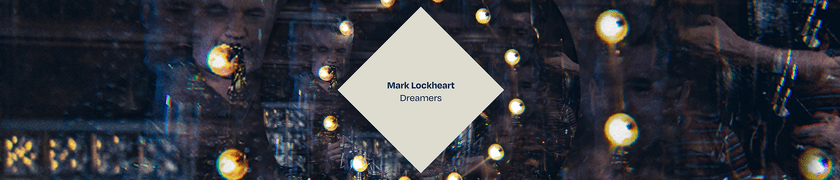 Dreamers - Mark Lockheart